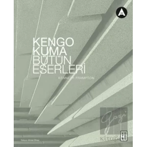 Kengo Kuma Bütün Eserleri