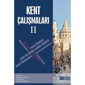 Kent Çalışmaları II