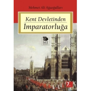 Kent Devletinden İmparatorluğa