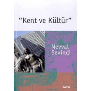 Kent ve Kültür