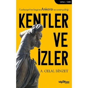 Kentler ve İzler