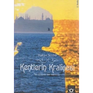 Kentlerin Kraliçesi