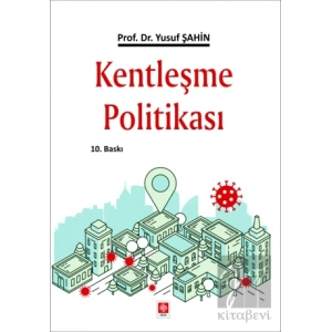 Kentleşme Politikası