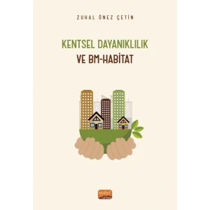 KENTSEL DAYANIKLILIK VE BM-HABİTAT