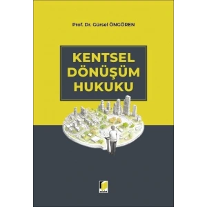 Kentsel Dönüşüm Hukuku