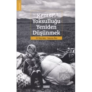 Kentsel Yoksulluğu Yeniden Düşünmek