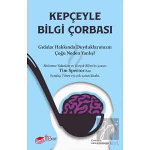 Kepçeyle Bilgi Çorbası