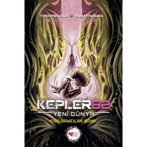 Kepler62: Yeni Dünya / Fısıldayıcılar Şehri