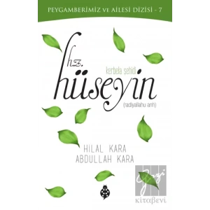 Kerbela Şehidi Hz. Hüseyin