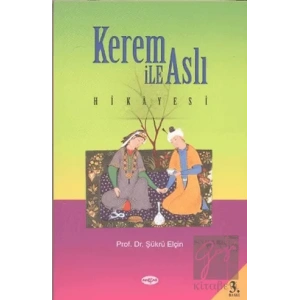 Kerem ile Aslı Hikayesi