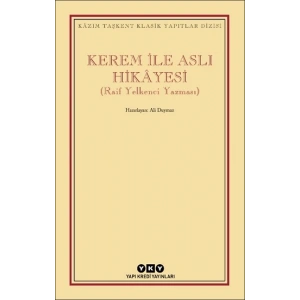 Kerem ile Aslı Hikayesi (Raif Yelkenci Yazması)