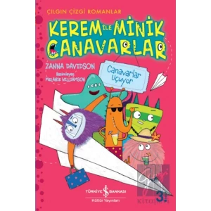 Kerem ile Minik Canavarlar - Canavarlar Uçuyor