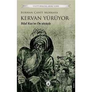 Kervan Yürüyor