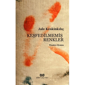 Keşfedilmemiş Renkler