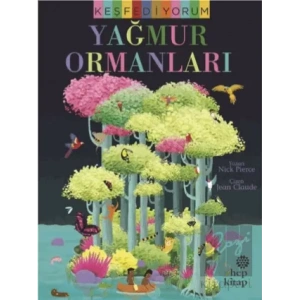 Keşfediyorum - Yağmur Ormanları
