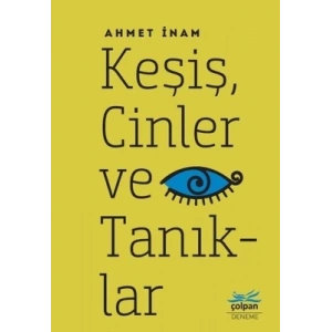 Keşiş, Cinler ve Tanıklar