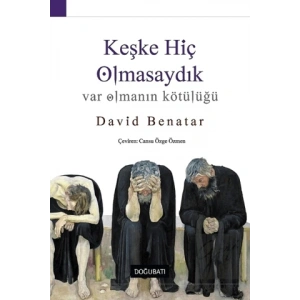 Keşke Hiç Olmasaydık
