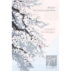 Keşke Koleksiyoncusu