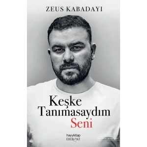 Keşke Tanımasaydım Seni