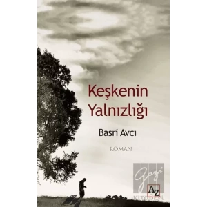 Keşkenin Yalnızlığı