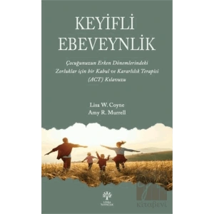 Keyifli Ebeveynlik