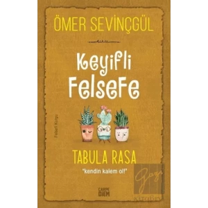 Keyifli Felsefe: Tabula Rasa