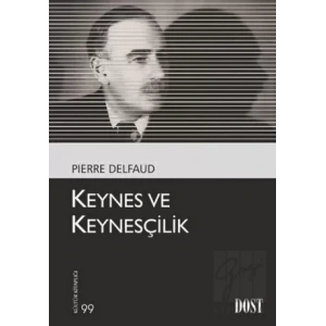 Keynes ve Keynesçilik 99