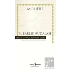 Kibarlık Budalası (Ciltli)