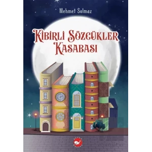 Kibirli Sözcükler Kasabası