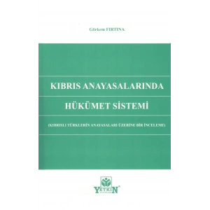 Kıbrıs Anayasalarında Hükümet Sistemi