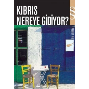Kıbrıs Nereye Gidiyor?