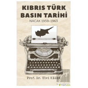 Kıbrıs Türk Basın Tarihi Nacak 1959-1963