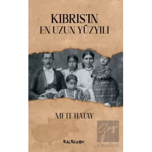 Kıbrıs’ın En Uzun Yüzyılı