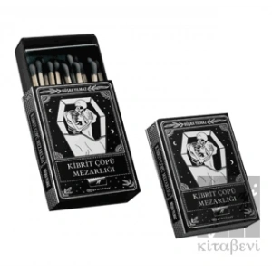 Kibrit Çöpü Mezarlığı (Özel Baskı)