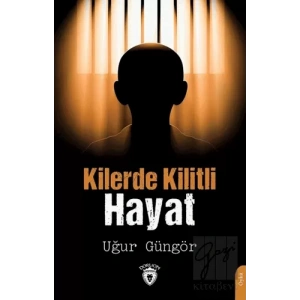 Kilerde Kilitli Hayat