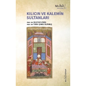 Kılıcın ve Kalemin Sultanları