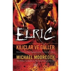 Kılıçlar ve Güller - Elric
