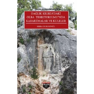 Kilikia Arkeolojisi Serisi 4