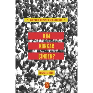 Kim Korkar Çinden