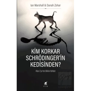Kim Korkar Schrödingerin Kedisinden?