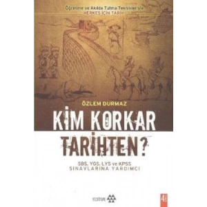 Kim Korkar Tarihten?
