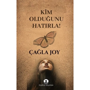 Kim Olduğunu Hatırla!