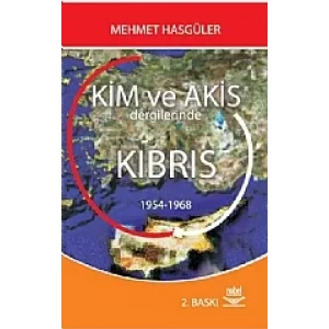 Kim ve Akis Dergilerinde Kıbrıs