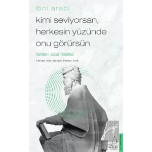 Kimi Seviyorsan Herkesin Yüzünde Onu Görürsün