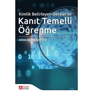 Kimlik Belirleyen Derslerde Kanıt Temelli Öğrenme