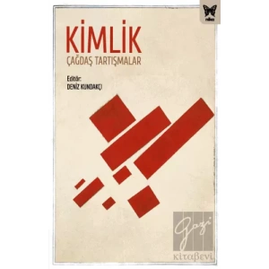 Kimlik: Çağdaş Tartışmalar