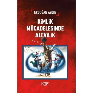 Kimlik Mücadelesinde Alevilik