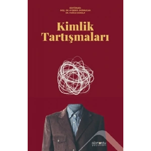 Kimlik Tartışmaları