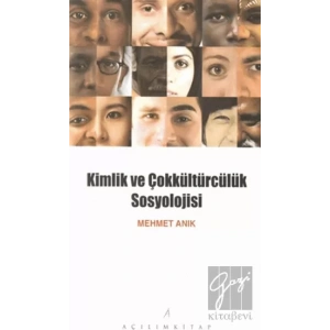 Kimlik ve Çokkültürcülük Sosyolojisi