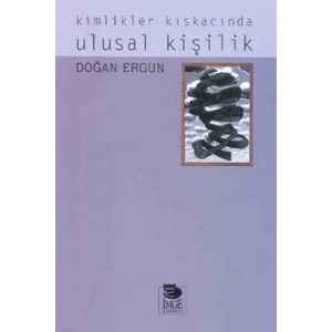 Kimlikler Kıskacında Ulusal Kişilik